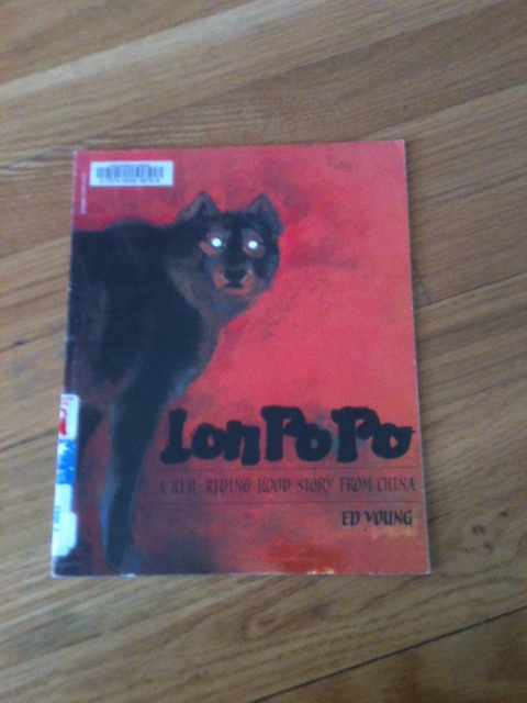 Sorting Through Life's Lessons: Lon Po Po A Red Riding Hood Story From