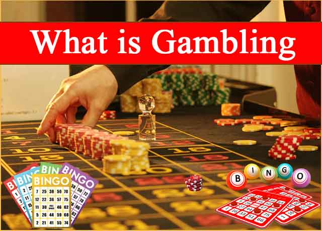 What is Gambling