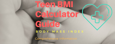 Teen BMI calculator Comprehensive guide