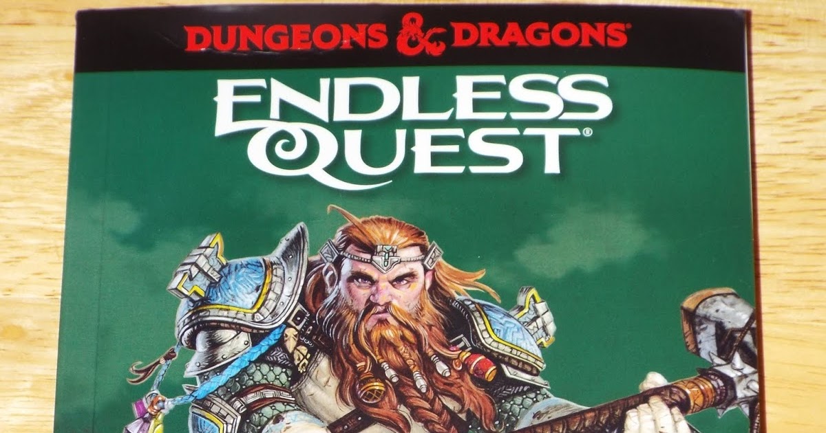 Biased Bill's World of Unplugged Gaming D&D Endless Quest Into The