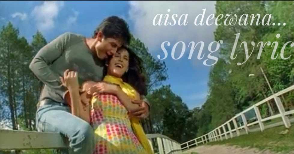 Dil Mange Deewana Hua Hai Dil Aapke Pyar Mein Dil Aapke Pyar Aisa