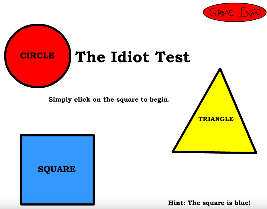 The Idiot Test