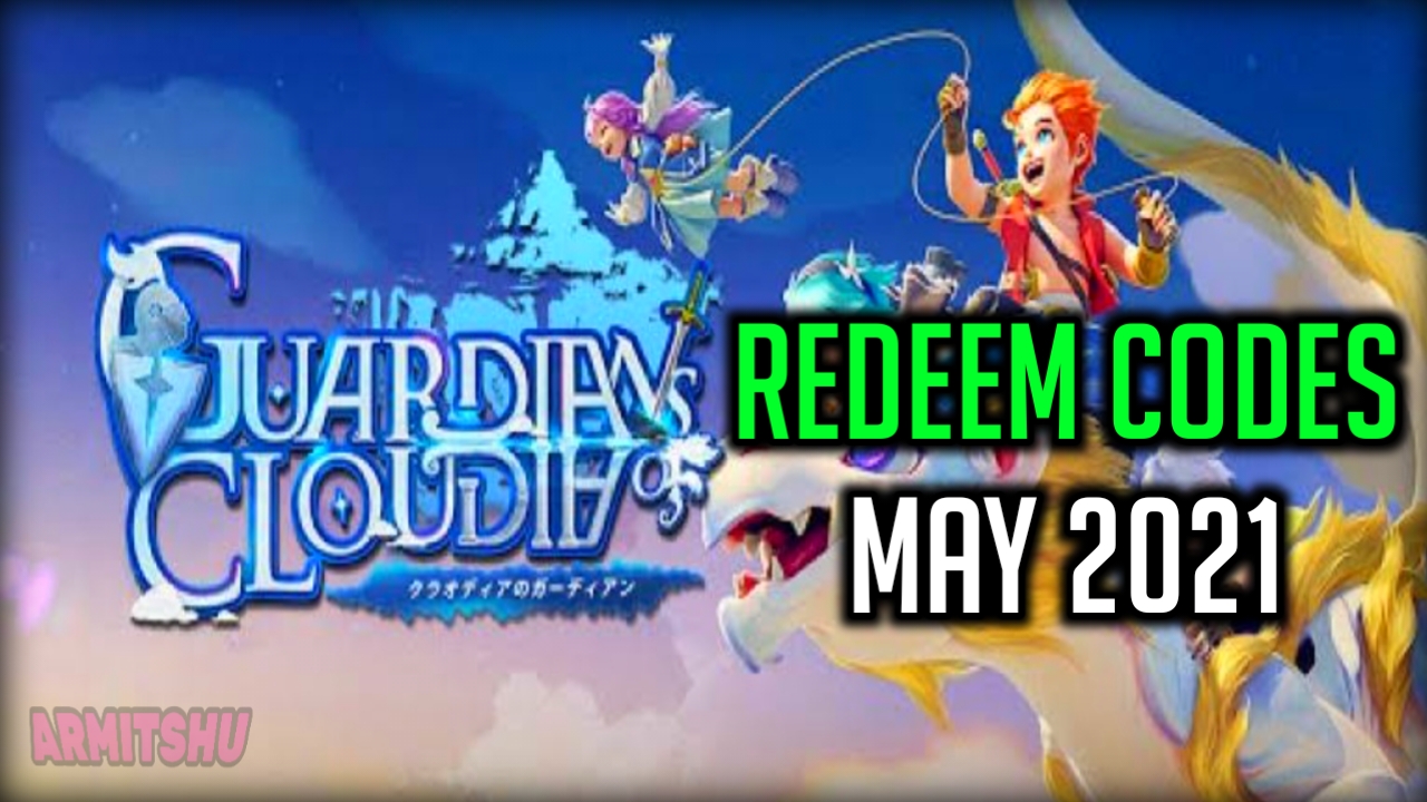 Guardians Of Cloudia Redeem Codes May 2021 MMOlax