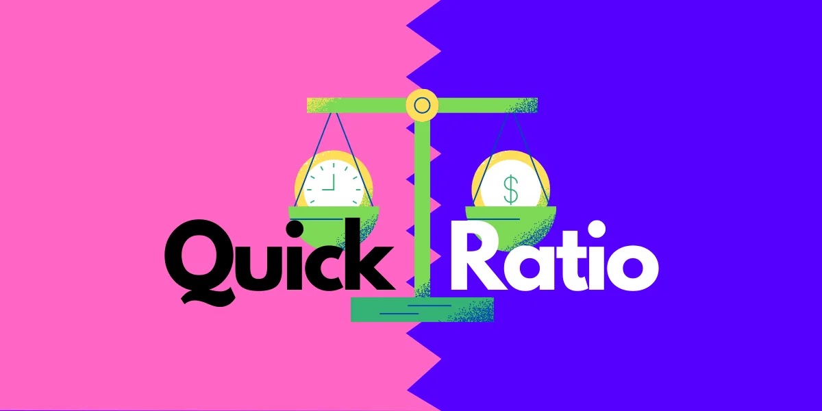 Quick Ratio for Complete Beginners [Step by Step Guide]