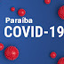 Paraíba confirma 423 novos casos de Covid-19 e 12 óbitos nesta terça-feira.