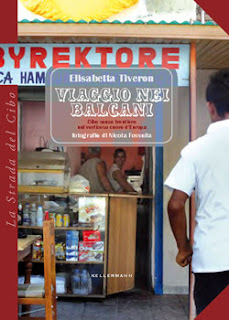 http://www.kellermanneditore.it/kellermann/index.php/35-libri/la-strada-del-cibo/243-viaggio-nei-balcani-elisabetta-tiveron