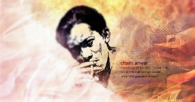 5 Sastrawan Indonesia dan Puisipuisinya yang Melegenda 5 Sastrawan Indonesia dan Puisipuisinya yang Melegenda