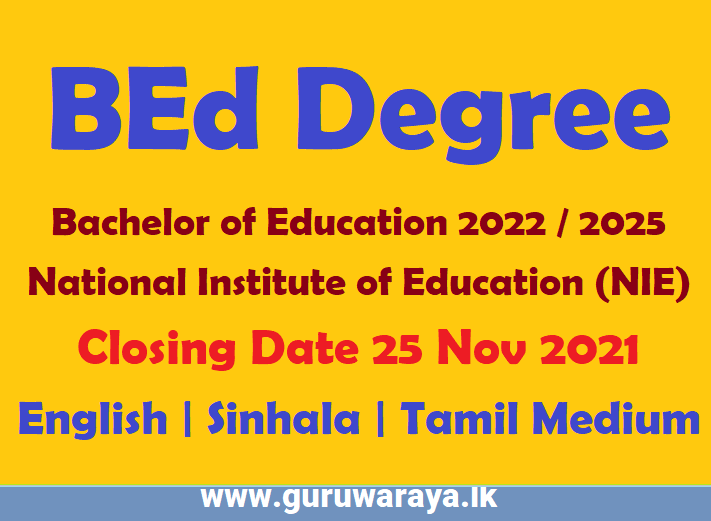 BEd Degree 2022 / 2025 : NIE