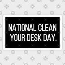 National Clean Your Desk Day Wishes Images