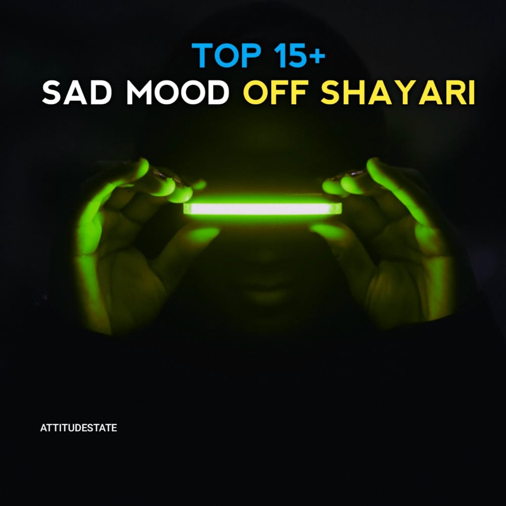 TOP 15+ Sad Mood off Shayari in Hindi ( Quotes DP Fonts ) | Status ...