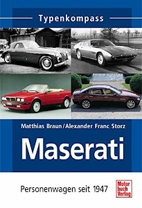 Maserati: Personenwagen seit 1947