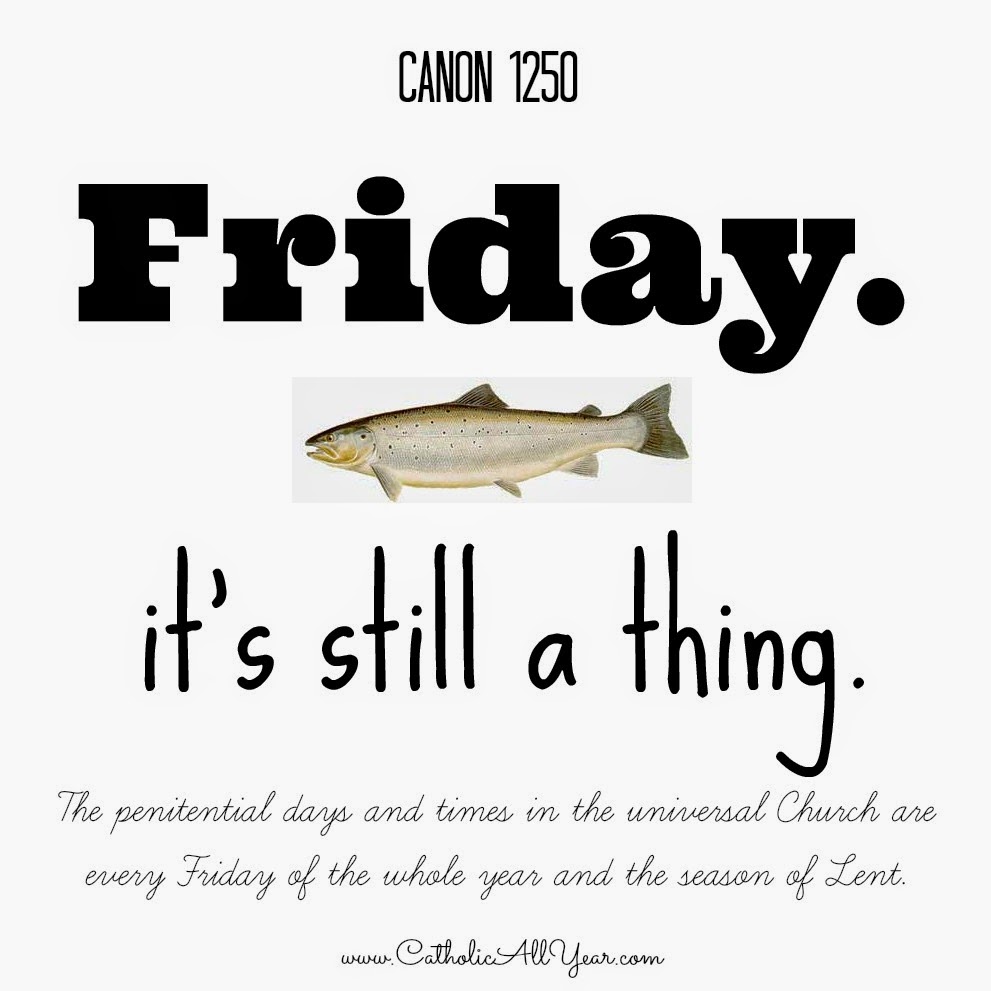 Catholic All Year Updated Answer Me This . . . Meat Friday (and What