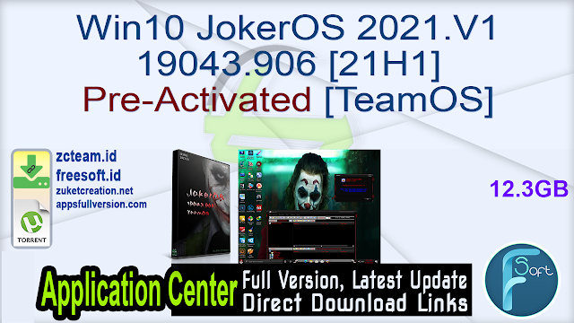 Win10 JokerOS 2021.V1 19043.906 [21H1] Pre-Activated [TeamOS] _ ZcTeam.id