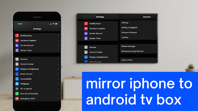 How To Mirror iPhone To Android TV Box  [Step-by-Step 2021]