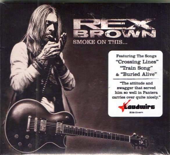 REX BROWN - Smoke On This... [Digipak] (2017) full