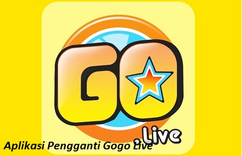 Aplikasi Pengganti Gogo Live 2 Apk Pengganti Gogo Live Mod Apk Rambutekno