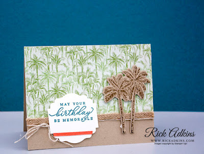timeless tropical stamp set, label me lovely punch, in the tropics dies, CASE, Rick Adkins, Stampin' Up!