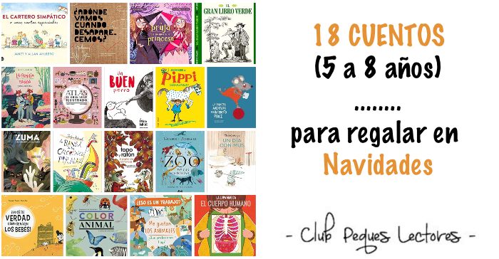 SELECCIÓN DE CUENTOS DE 5 A 8 AÑOS PARA REGALAR EN NAVIDAD - Club Peques  Lectores: cuentos y creatividad infantil