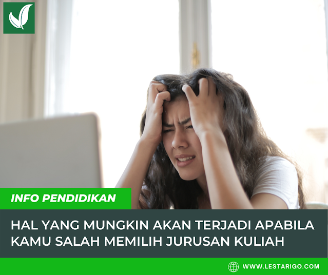 dampak salah memilih jurusan