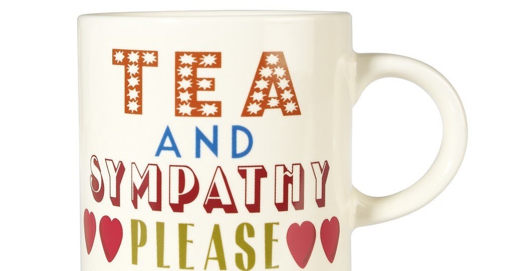 Tea and Sympathy, Hold the Advice