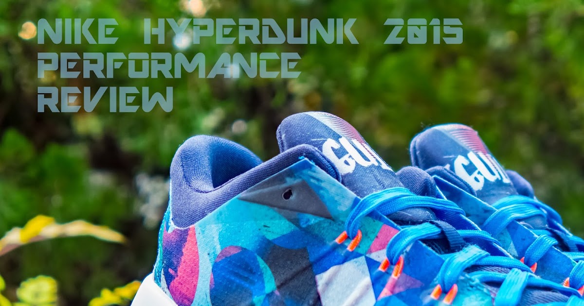 hyperdunk review