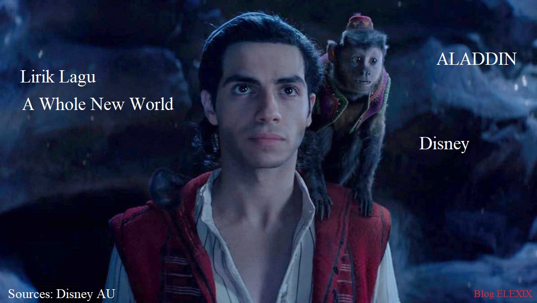 A Whole New World Terjemahan Lagu Bahasa Indonesia A Whole New World Soundtrack Aladdin Disney Elexix