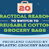 20 Practical Reasons to Switch to Reusable Grocery Bags #infographic