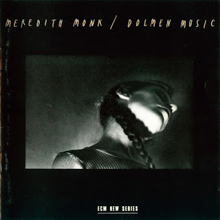 Meredith Monk, Dolmen Music