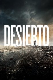 Desierto 2015 streaming gratuit Sans Compte  en franÃ§ais