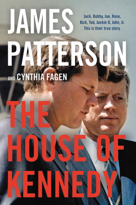 Review: The House of Kennedy by James Patterson  (print/audio book)