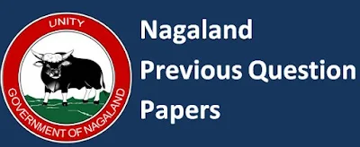 Nagaland Previous Papers