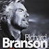 Il business senza segreti. Richard Branson