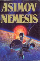 http://www.amazon.com/Nemesis-Isaac-Asimov/dp/B000NXKMRK/ref=sr_1_2_title_1_har?s=books&ie=UTF8&qid=1385335937&sr=1-2&keywords=nemesis+isaac+asimov
