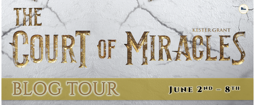 the court of miracles kester grant the court of miracles kester grant