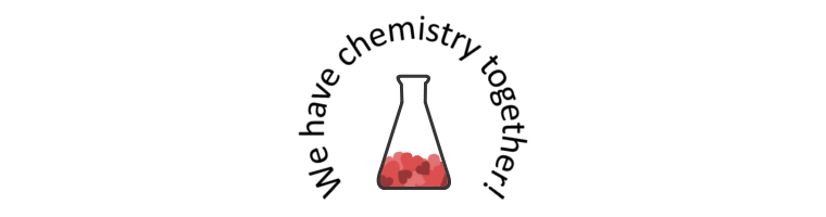 we have chemistry together!