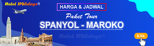 Jadwal dan Harga Paket Wisata Halal Tour Spanyol Maroko