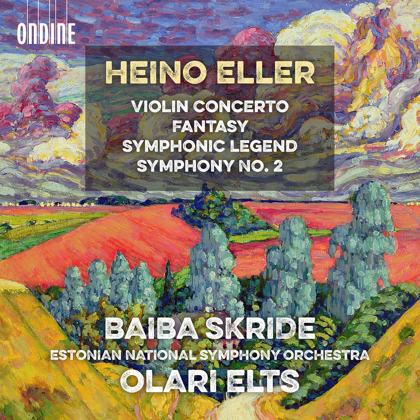 Magical Journey: Heino Eller - Violin Concerto; etc. (Baiba Skride ...
