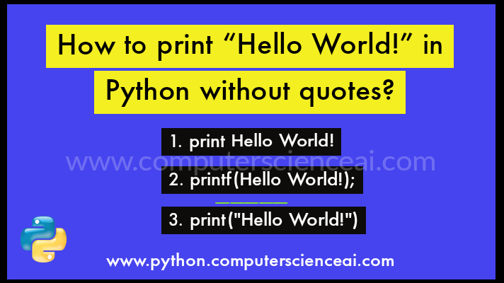 Python Program to Print Hello World Python Program to Print Hello World