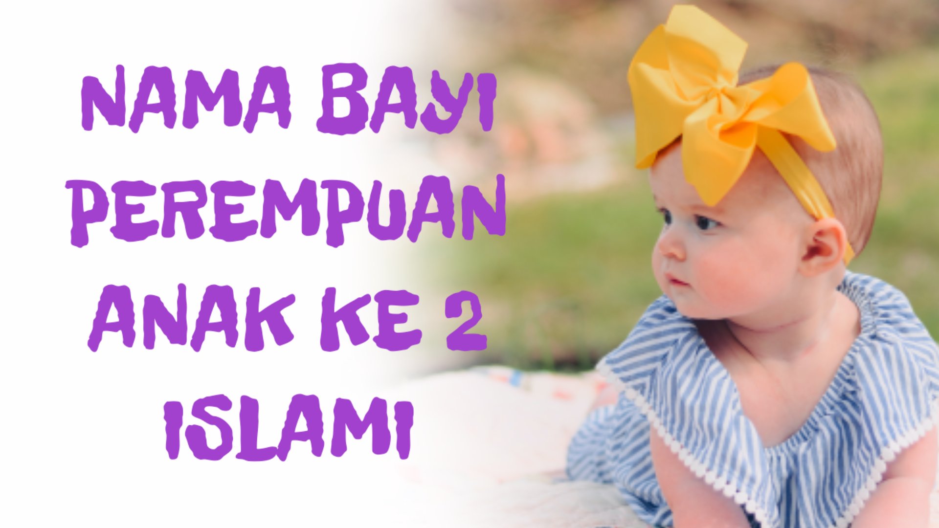 Istimewa Inidia Nama Bayi Perempuan Anak Ke 2 Islami Modern Cantik Terbaru Tabir Dakwah