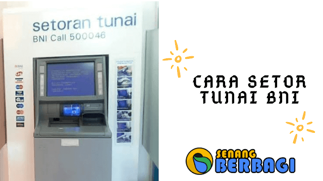 Cara setor tunai BNI