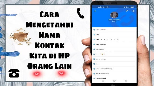 Cara Mengetahui Nama Kontak Kita di HP Orang Lain 2021 - Cara1001