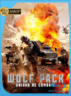 Wolfpack Unidad De Combate (2019) HD [1080p] Latino [GoogleDrive] PGD