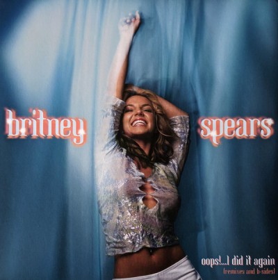 Britney Spears - Oops!...I Did It Again (Remixes And B-Sides) (2020) Britney Spears - Oops!...I Did It Again (Remixes And B-Sides) (2020) - Album Download, Itunes Cover, Official Cover, Album CD Cover Art, Tracklist, 320KBPS, Zip album