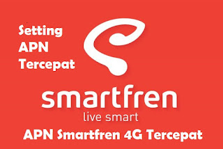 Cara mempercepat koneksi internet smartfren 4G yang lemot dengan melakukan setting APN smartfren 4G