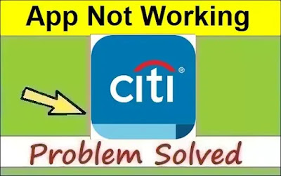 How To Fix Citibank AU App Not Working or Not Opening Problem Solved