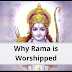 Why Rama is Worshipped
