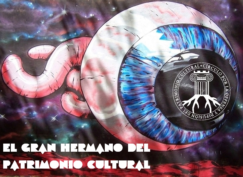 El GRAN HERMANO DEL PATRIMONIO CULTURAL VALENCIANO