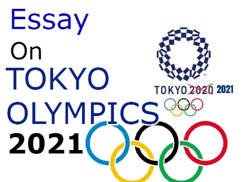 Essay on Tokyo Olympics 2021