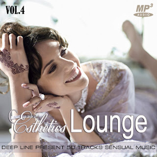 esthetics lounge vol 4 - VA - Esthetics Lounge Vol. 1-29 (2012-2013)