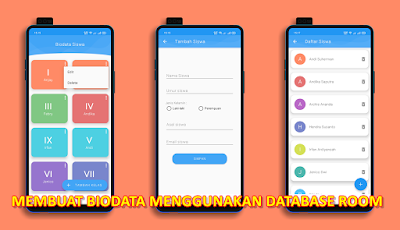 Tutorial Membuat Biodata dengan Database Room Tutorial Membuat Biodata dengan Database Room